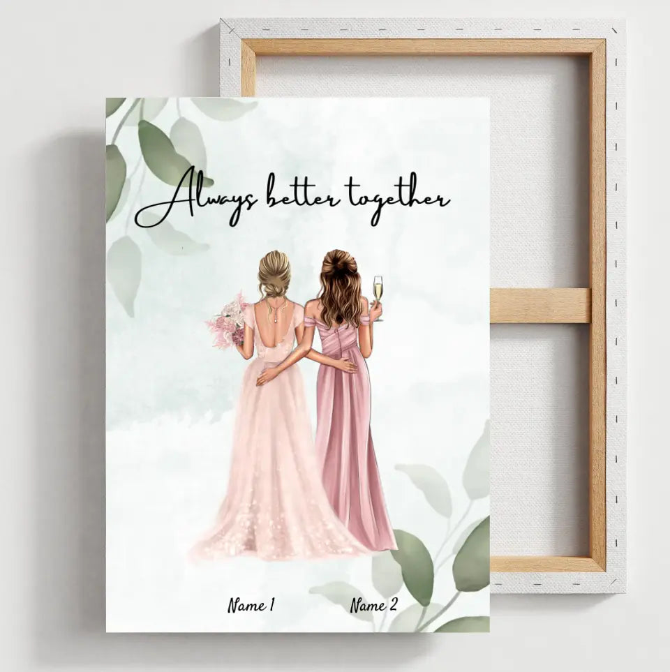 Bride & Bridesmaid - personalized poster